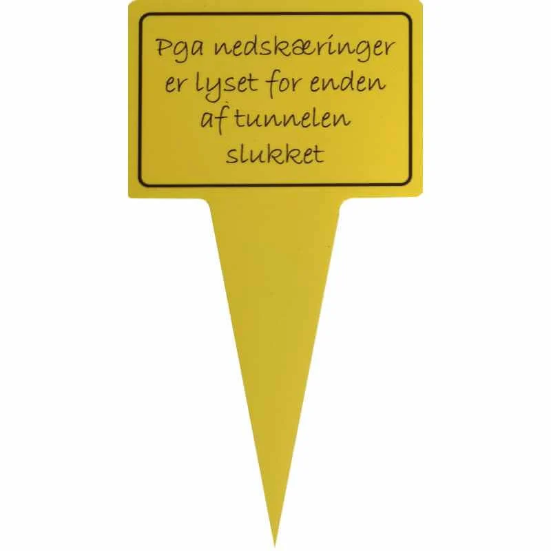 Rolig växtskylt - pga nedskärningar